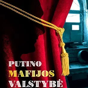 Knyga „Putino mafijos valstybė“