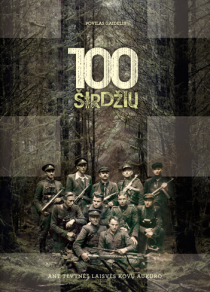 100 širdžių ant Tėvynės laisvės kovų aukuro