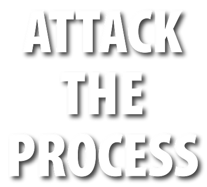 Attack the Process