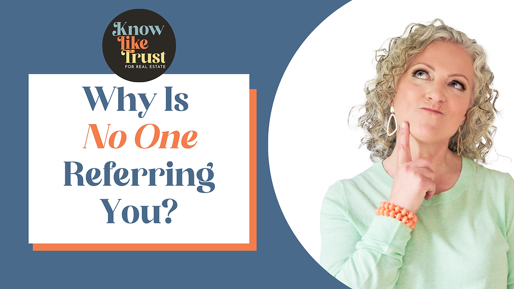 The Real Reason You're Not Getting the Referrals You Deserve and What ...