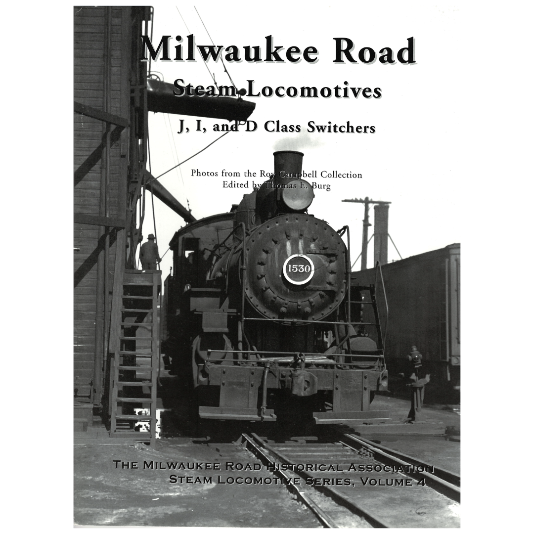 Milwaukee Road Steam Locomotives (Vol. 4)
