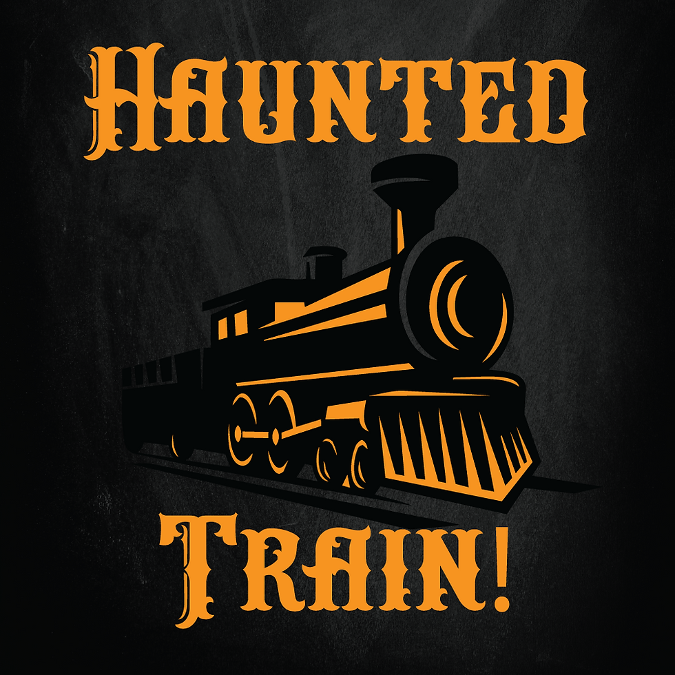 Haunted Train! Thursday, Oct. 29th