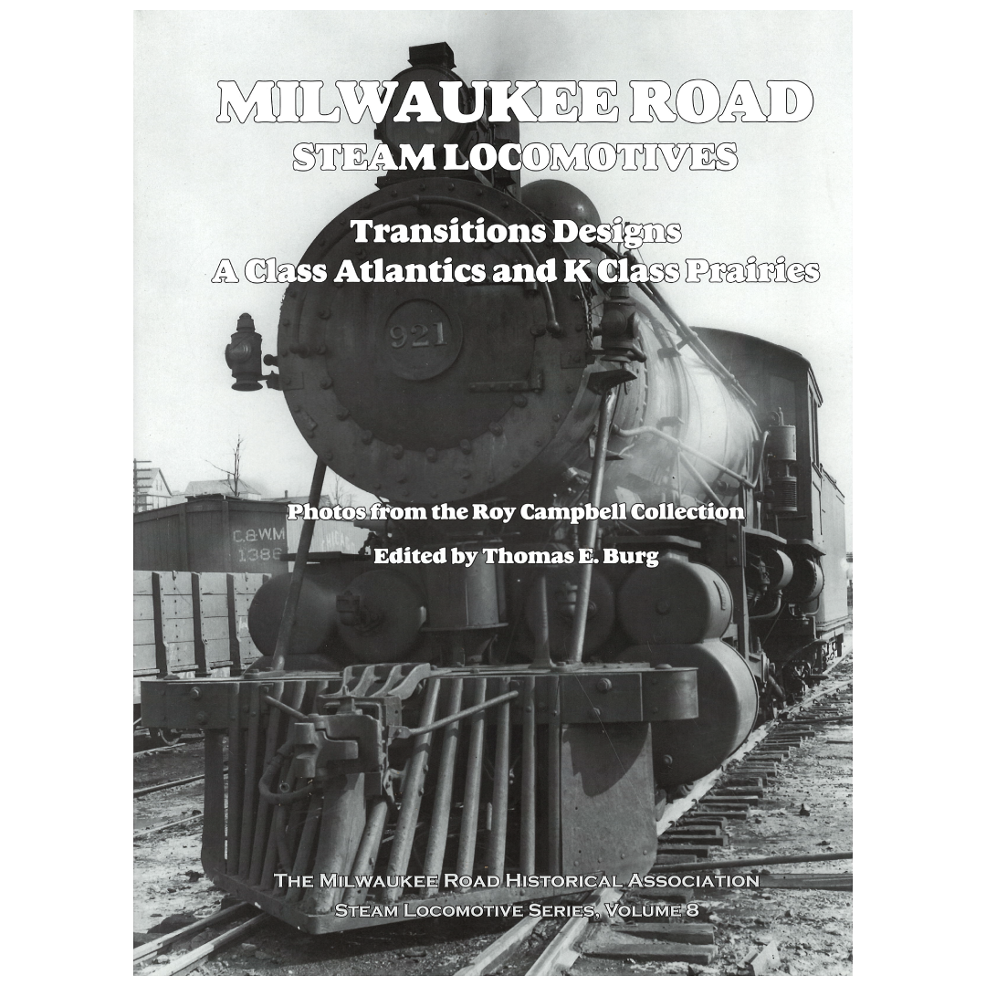 Milwaukee Road Steam Locomotives (Vol. 8)