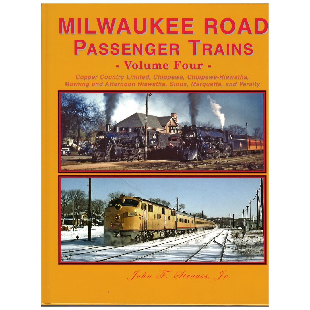 Milwaukee Road Passenger Trains (Vol.4)