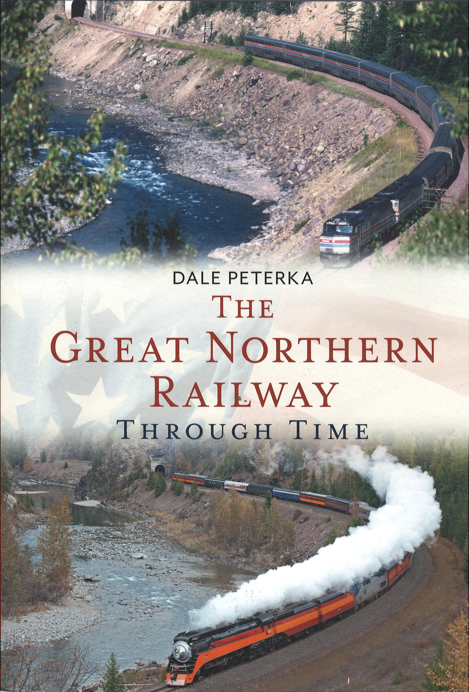 The Great Northern Railway Through Time