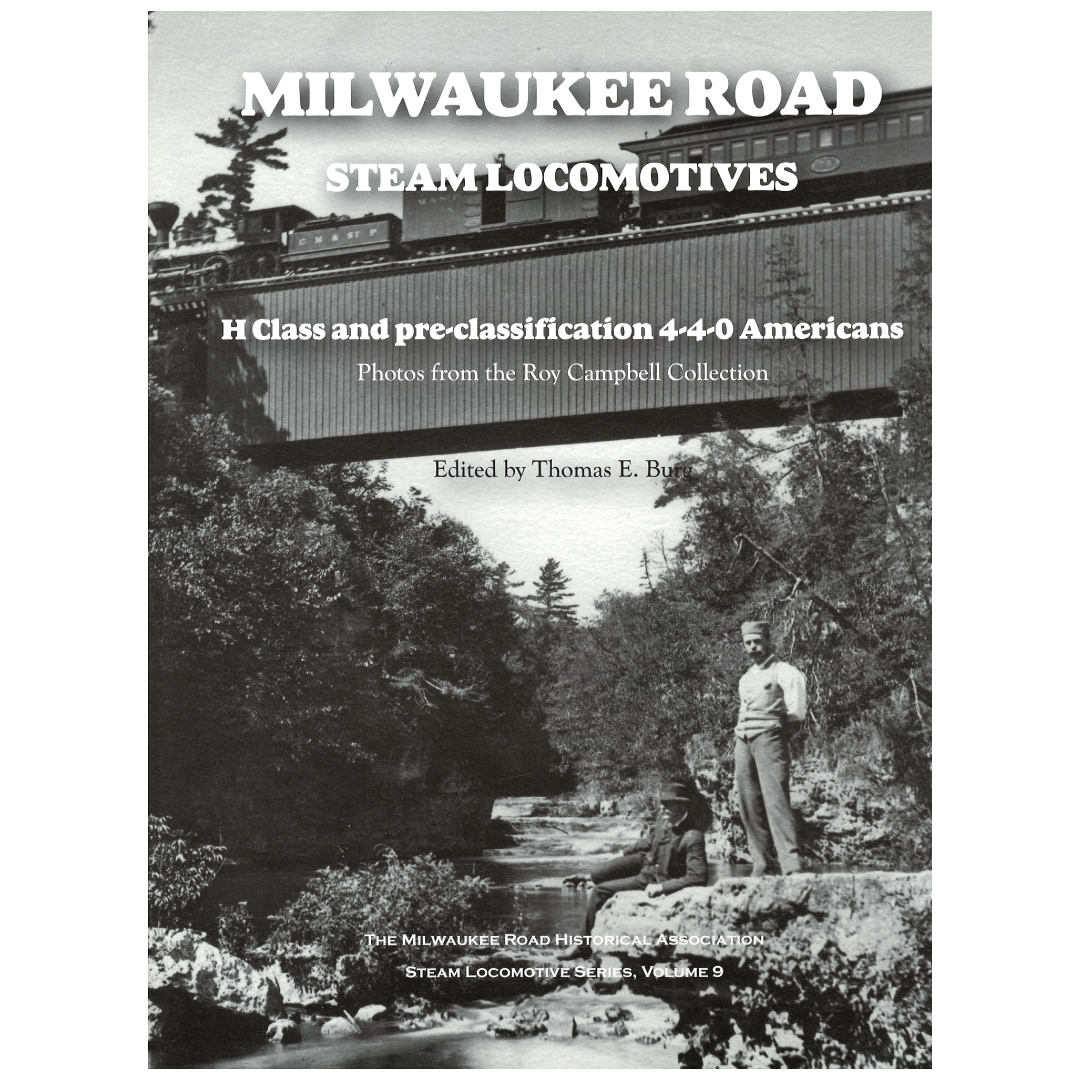 Milwaukee Road Steam Locomotives (Vol. 9)