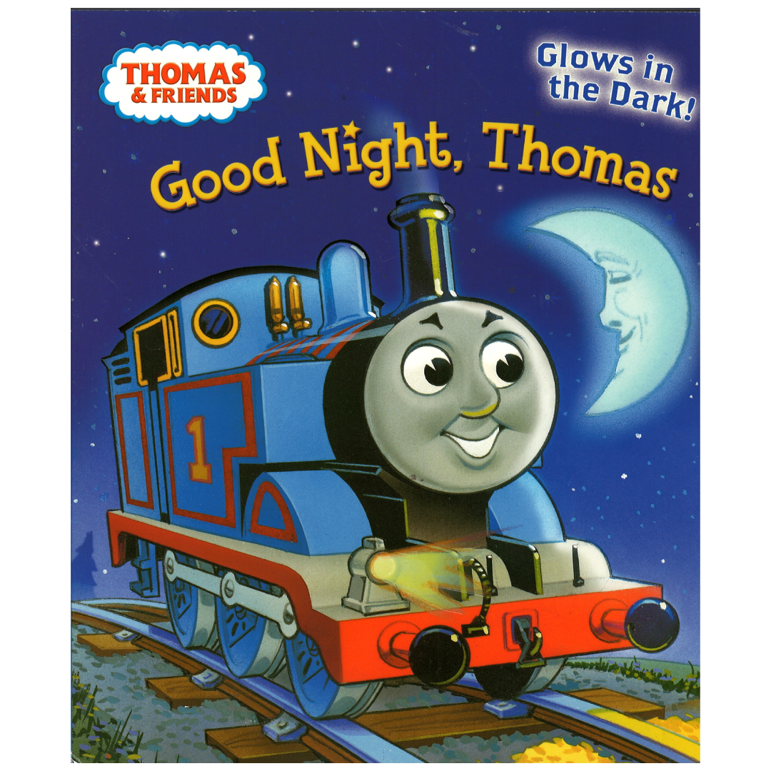 Good Night, Thomas:Based on the Railway Series by The Reverend W Awdry