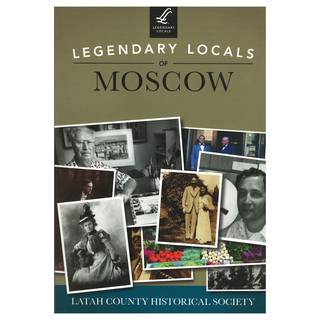 Legendary Locals of Moscow Idaho