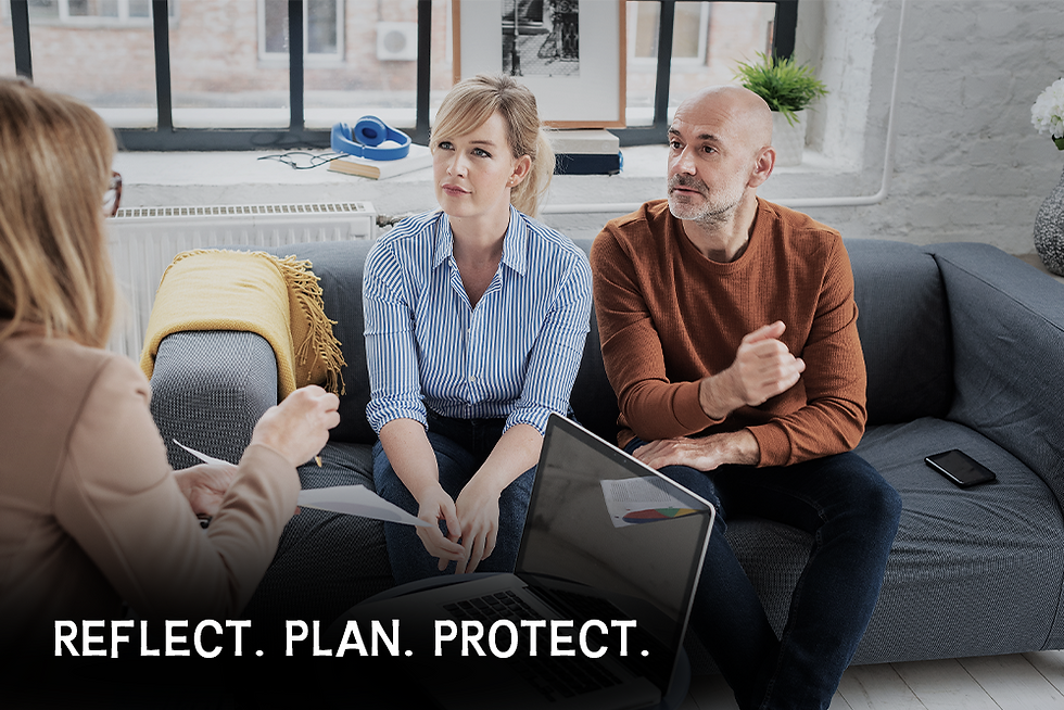 Reflect. Plan. Protect.