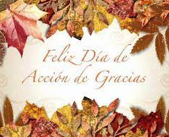 ¡Feliz Día de Acción de Gracias a todos!