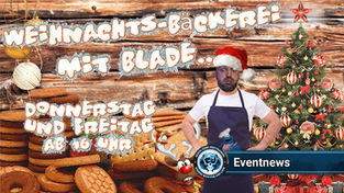 Weihnachtsbäckerei mit Blade