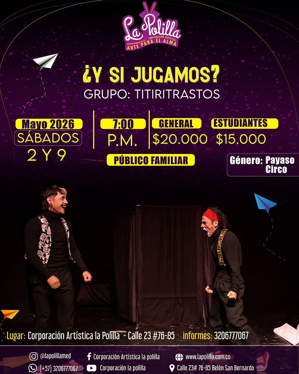 🤡 Titiritrastos presenta: ¿Y si jugamos?