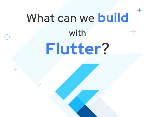 【Getting Started with Flutter #1】What can we build with Flutter?