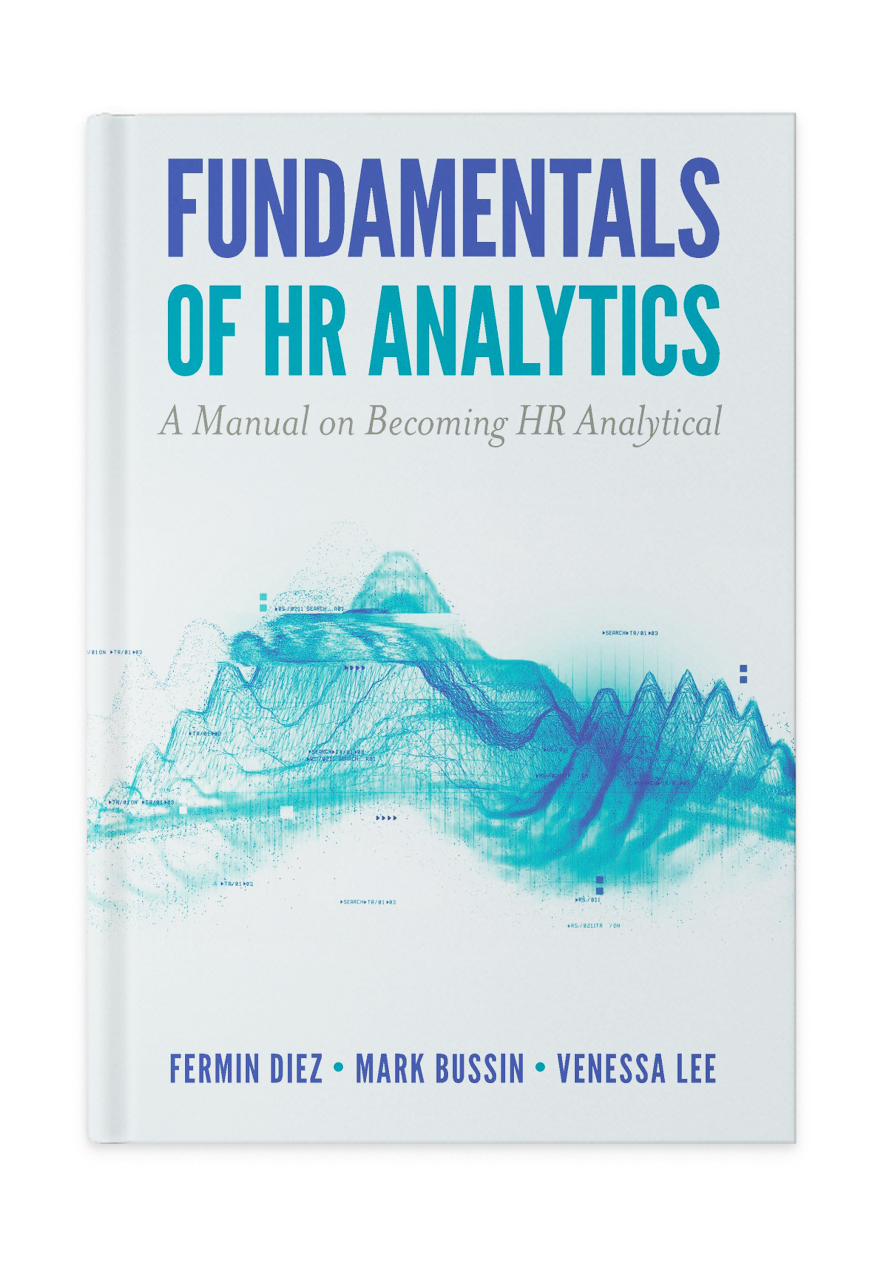 Fundamentals of HR Analytics