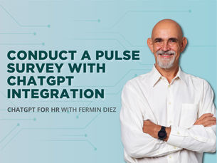 Conduct a pulse survey with ChatGPT integration