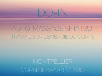 Do-In auto-massage shiatsu - Corneilhan / Béziers - septembre - décembre 2025 - 25/09 - 02/10 - 16/10 - 06/11 - 20/11 - 11/12 - 18/12