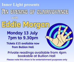 Clairvoyance Evening plus Psychic Readings, coming soon
