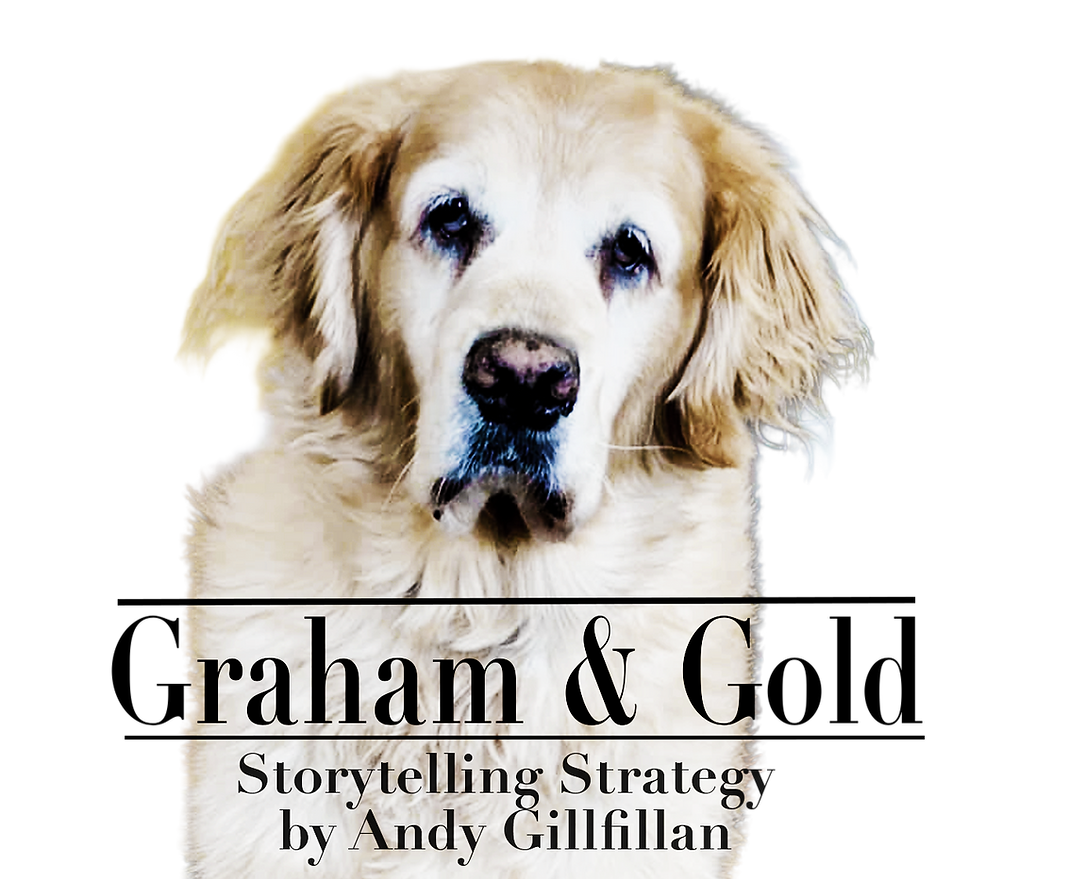 Graham and Gold: Storytelling Strategy by Andy Gillfillan