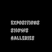 expositions , shows et galeries