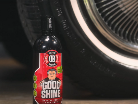 Pneu 2.0: Good Shine, o novo revitalizador de pneus da Dub Boyz.