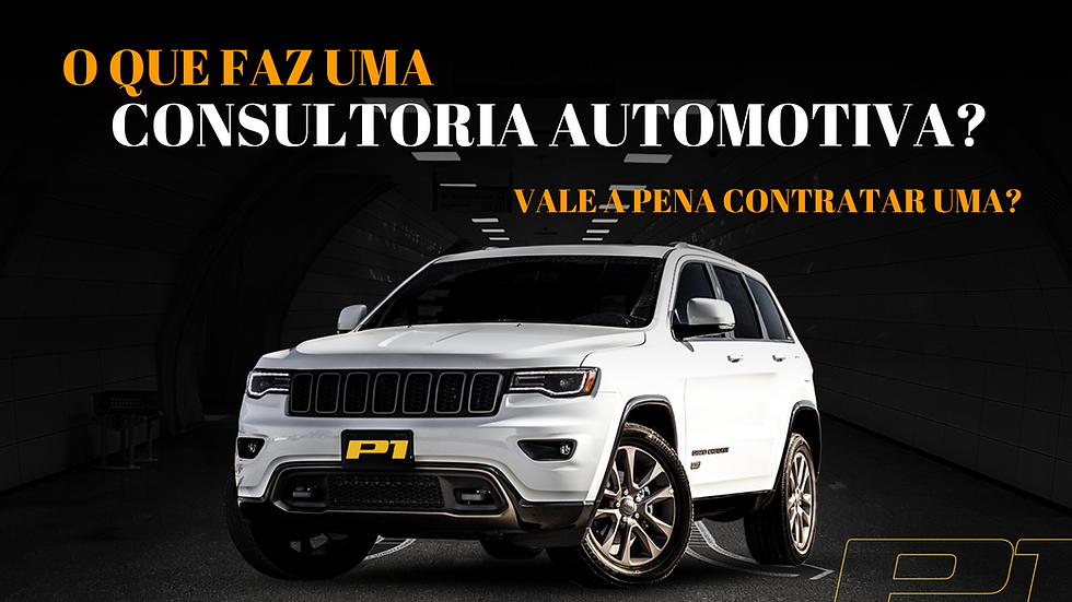 O que faz uma Consultoria Automotiva? Vale a pena contratar?