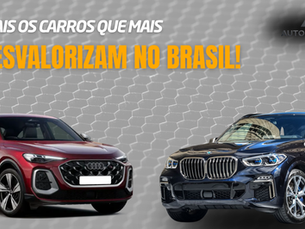 Quais Carros Mais Desvalorizam no Brasil? Entenda Por Que Alguns Modelos Perdem Valor Tão Rápido