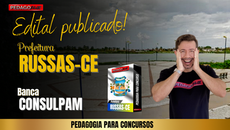 Edital publicado para Russas/CE - Estude com a PEDAGOFLIX!