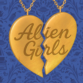 ALIEN GIRLS at The Old Globe!