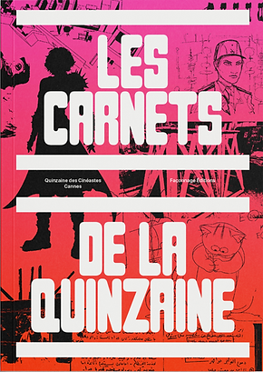 Carnets de la Quinzaine, vol. 1