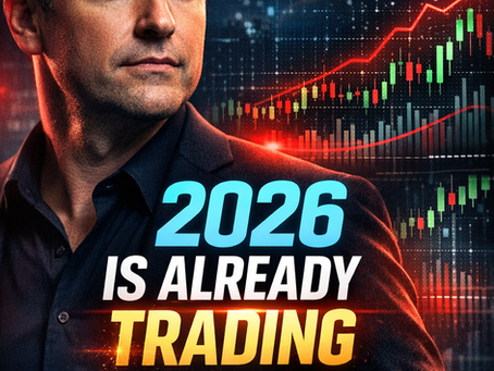 2026 Isn’t Coming. It’s Already Trading
