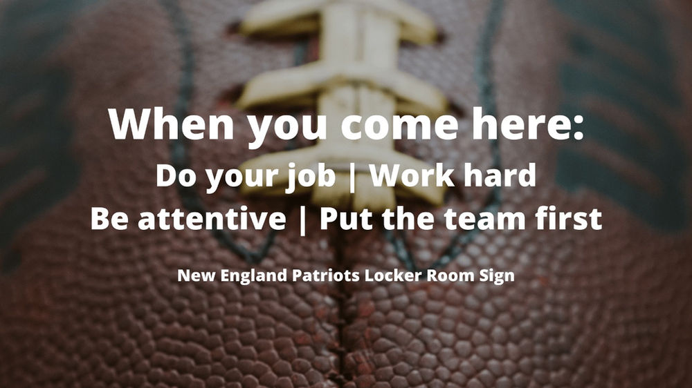 Work Hard And Put The Team First