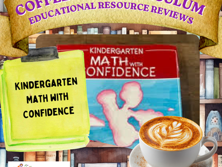 Coffee and Curriculum: Kindergarten Math with Confidence