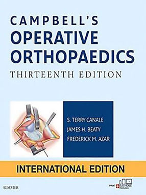 [2017] Campbell’s Operative Orthopaedics 13th Edition