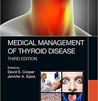 [2018] Medical Management of Thyroid Disease, Third Edition