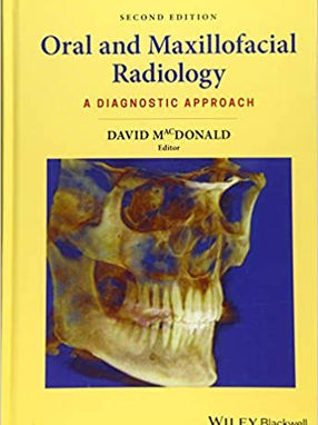 [2019] Oral and Maxillofacial Radiology: A Diagnostic Approach Second Edition