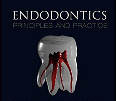 [2020] Endodontics E-Book: Principles and Practice 6th Edition