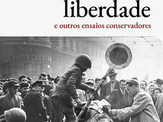 O Valor da Liberdade e outros ensaios conservadores (2021)