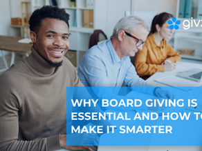 Why Board Giving Is Essential and How to Make It Smarter