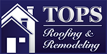 Tops Roofing & Remodeling