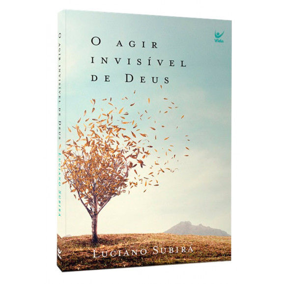 O Agir Invisível de Deus | Luciano Subirá