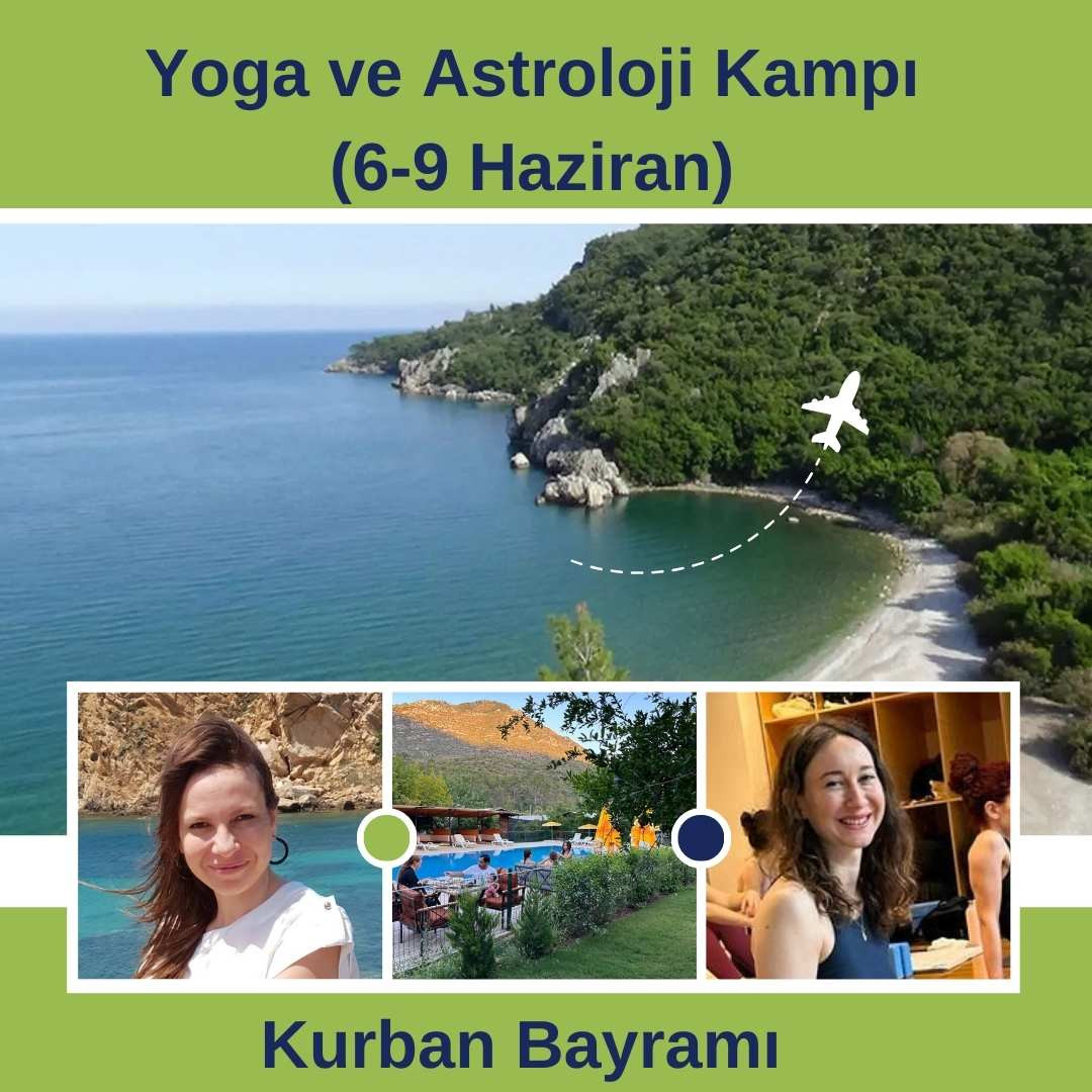 Ramazan Bayramı Yoga ve Astroloji Kampı Kopyası Kopyası
