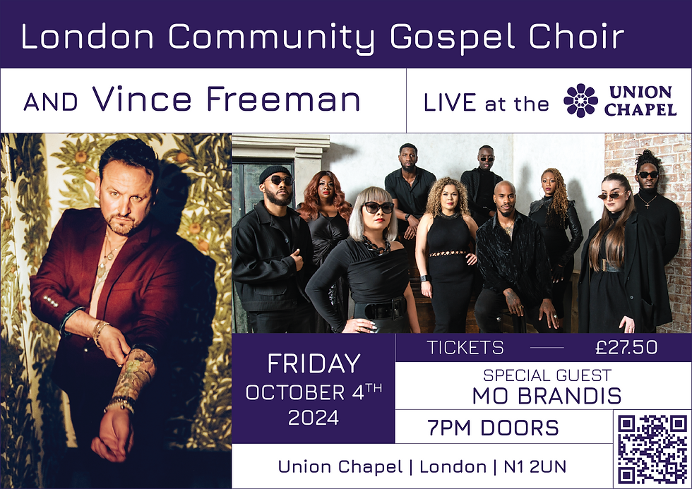 Vince Freeman & London Community Gospel Choir, Live at Union Chapel