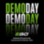 EGO Demo Day
