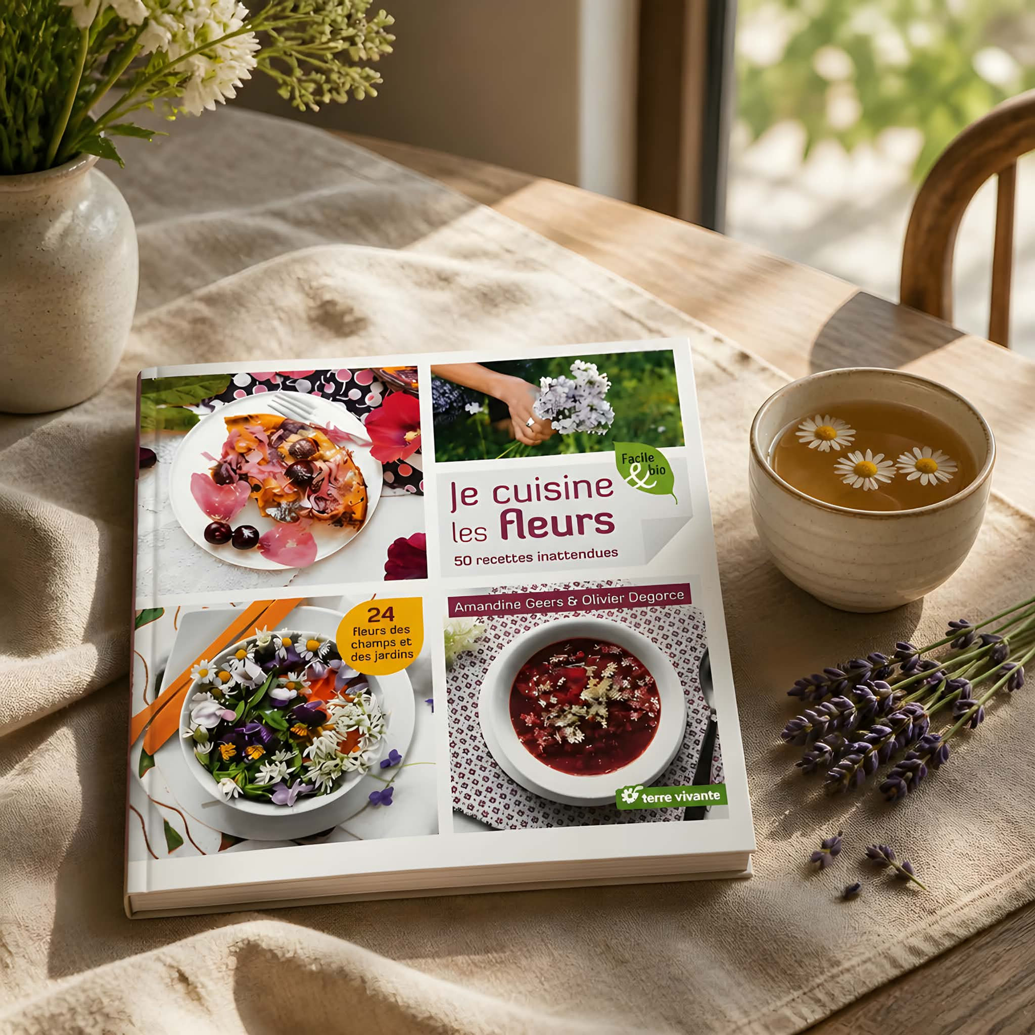 Je cuisine les fleurs: 50 recettes inattendues