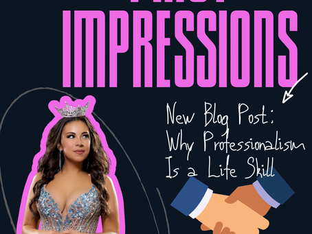 The Power of First Impressions: Why Professionalism Is a Life Skill
