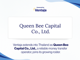 Queen Bee Capital Co., Ltd. brings Ventaja's remittance capabilities straight into the Japanese market.