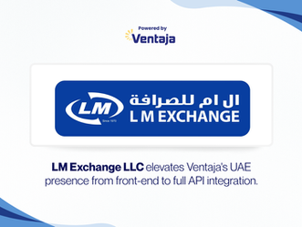 LM Exchange LLC elevates Ventaja's UAE presence from front-end to full API integration.