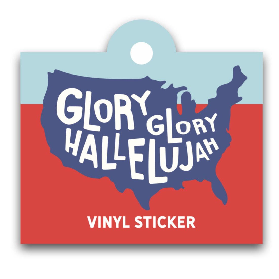 Glory Glory Hallelujah Sticker