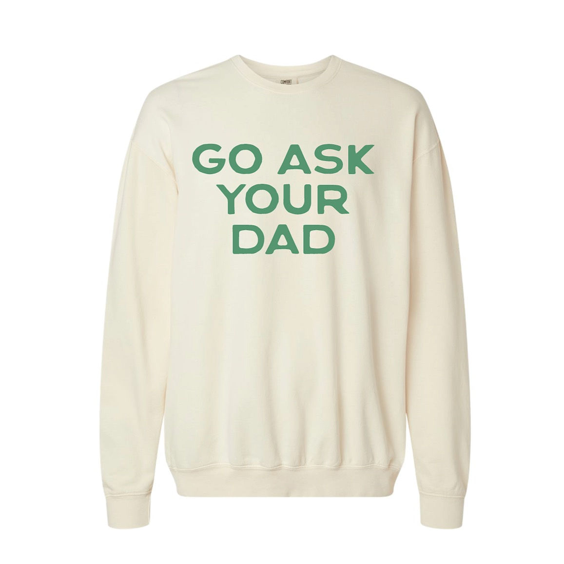 Go Ask Your Dad