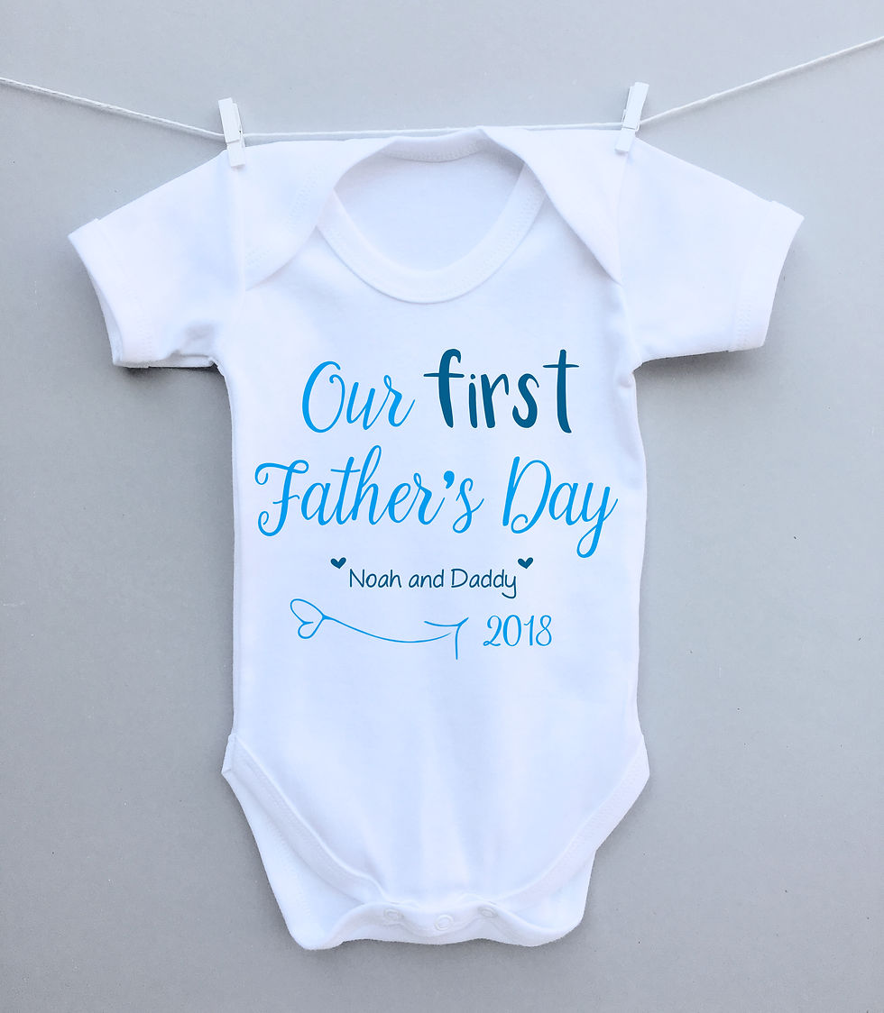 Our first Father's Day bodysuit